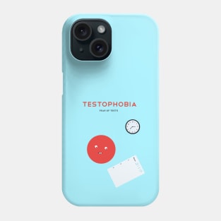 Fear of Tests Phone Case