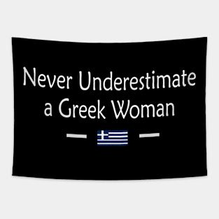 Never Underestimate A Greek Woman Tapestry