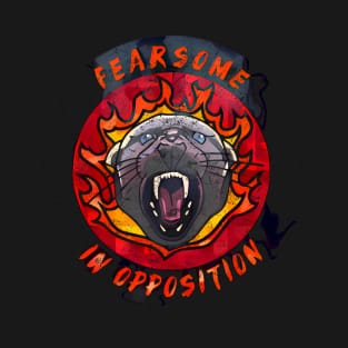 Fearsome In Opposition T-Shirt