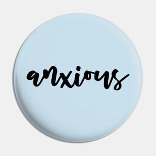 Anxious Script - Mental Health Pin