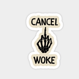 Cancel woke Magnet