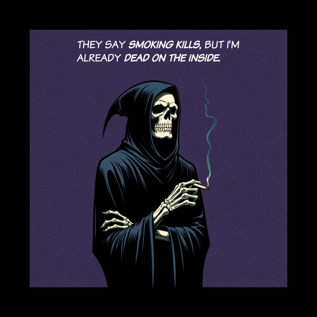 Grim  Reaper dead on the inside by Retro Vibe