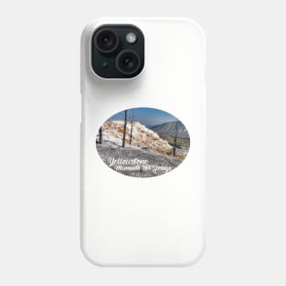 Yellowstone Mammoth Hot Springs Phone Case