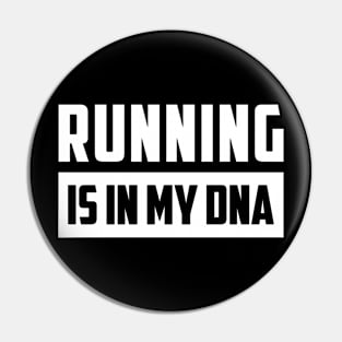 Running is in my DNA Pin