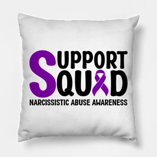 Support Squad Narcissistic Abuse Awareness Pillow