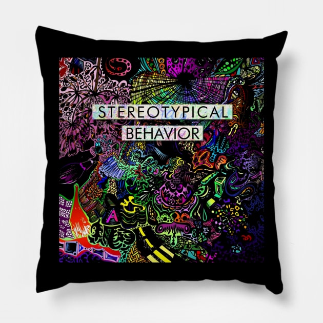 Stereotypical Behavior Pillow by Tragic Comedy