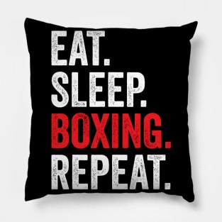 Eat Sleep Boxing Repeat Pillow