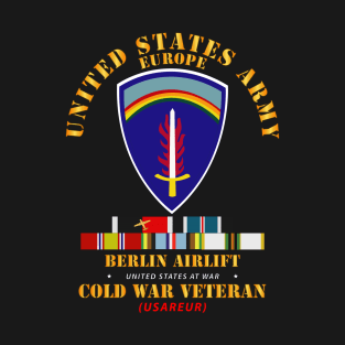 US Army Europe - Berlin Airlift  w  COLD EXP OCCP Airplane SVC T-Shirt