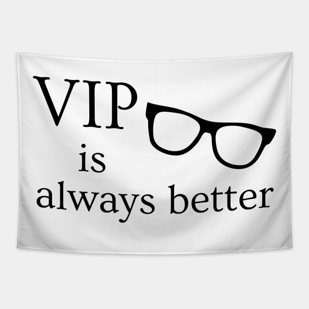VIP is Always Better Fake Anna Delvey Tapestry by MalibuSun
