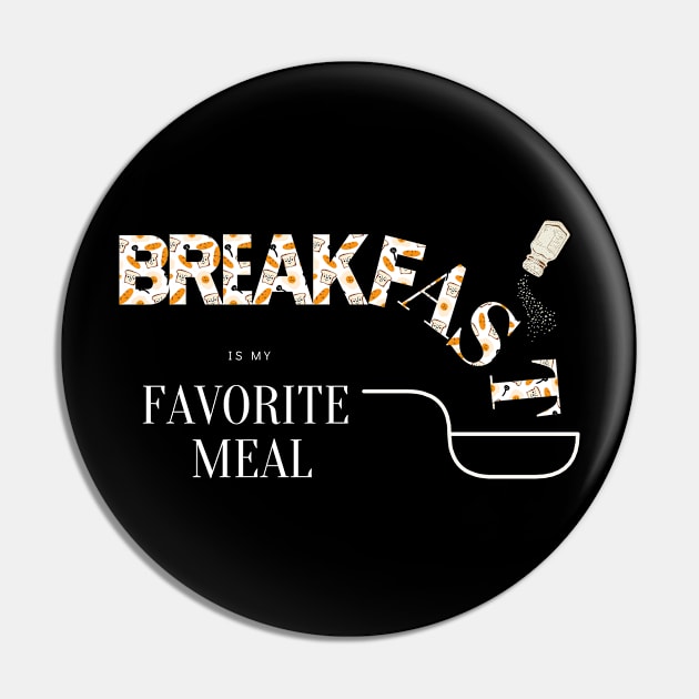 Breakfast is my favorite meal food Pin by Stylza