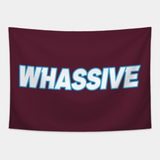 Whassive Tapestry