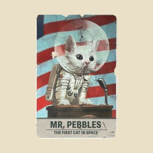 Mr. Pebbles - The First Cat In Space T-Shirt