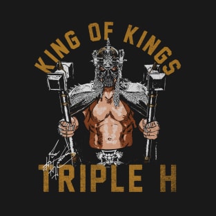 Triple H King Of Kings T-Shirt