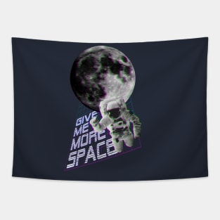 Give me more space Tapestry