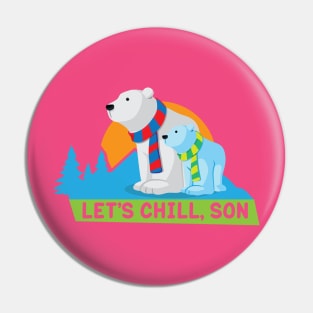 Chilling Time Pin