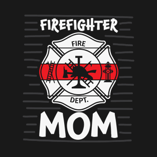 Thin Red Line Firefighter Mom T-Shirt