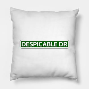 Despicable Dr Street Sign Pillow