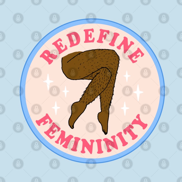 Redefine Femininity by ThePeachFuzz