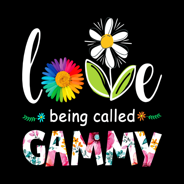 I Love Being Called Gammy Mimi Gigi Nana  Lover Mother's Day 2021 by peskybeater