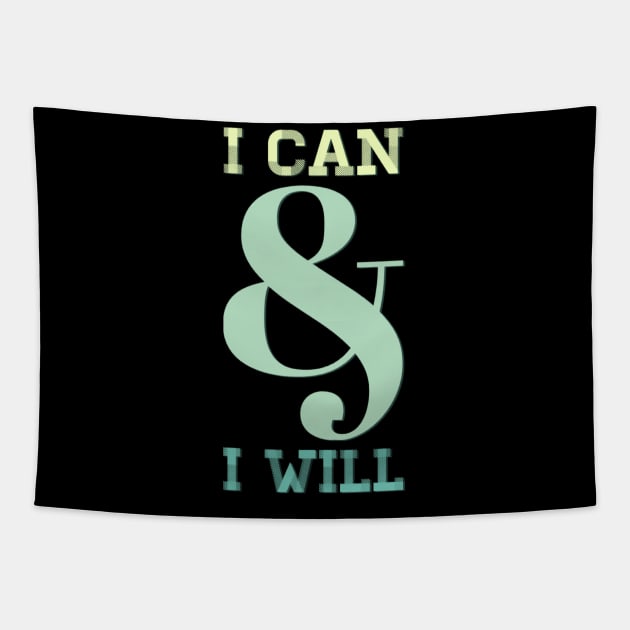 I can and I will Girls can be heroes too Always be Yourself Phenomenal Woman Tapestry by BoogieCreates