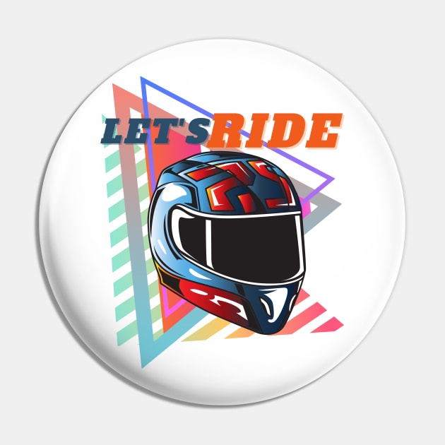 Let's Ride Pin by AlGenius