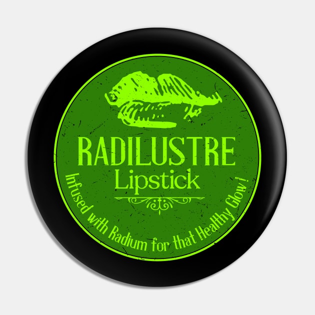 Radium Lipstick Pin by BRAVOMAXXX