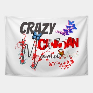 Crazy Canadian Mom, gift for mom, Mothers day gift, Tapestry