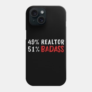 Realtor Badass Phone Case