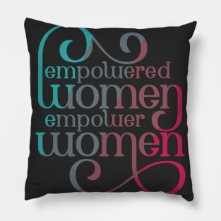 Empowered Women Dark Feminist Lettering Design Pillow