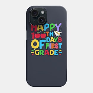 Happy 100th Days Of First Grade Phone Case