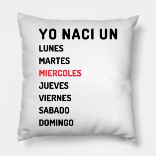 Yo naci un miercoles oscuro Pillow