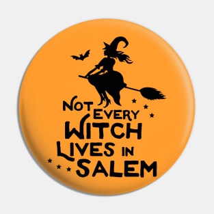 Not From Salem Pin