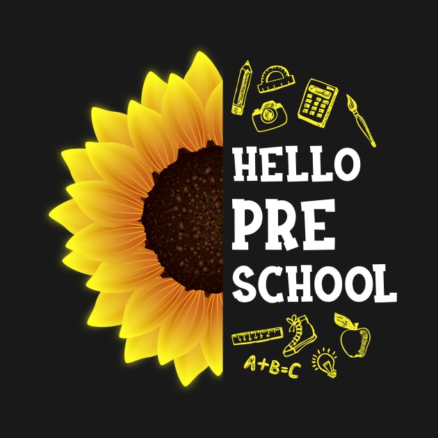 Hello Preschool Grade Shirt Preschool Back To School Sunflower Gift by hardyhtud