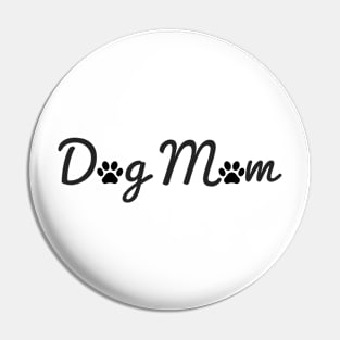 Dog Mom Pin