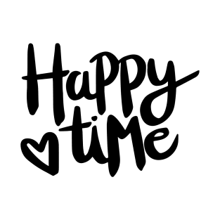 Happy time T-Shirt