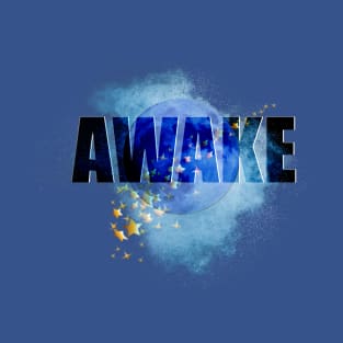 Awake T-Shirt