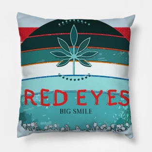 Red Eyes, Big Smile (red text) Pillow