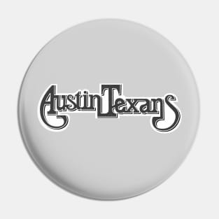 Defunct Austin Texans AFA Football 1978 Pin