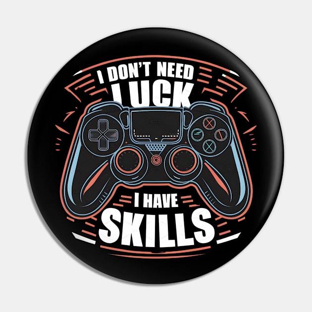 I don't need luck I have skills Pin by Japanese Fever