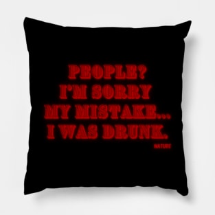 People? My mistake 03 Pillow