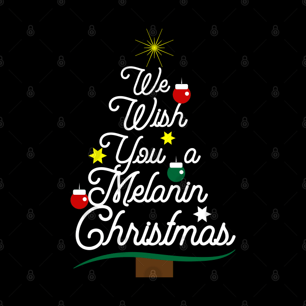 We Wish You a Melanin Christmas Tree by blackartmattersshop