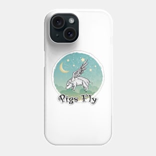 Pigs Fly Phone Case