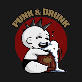 Punk and Drunk T-Shirt