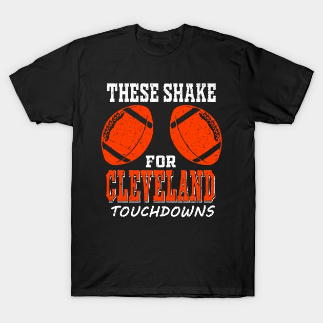 FFFM Cleveland Pro Football - Funny Shakes for TDS Women's T-Shirt