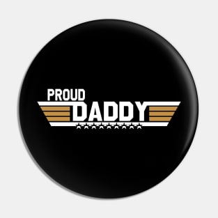 Proud daddy father gift fathers day Pin