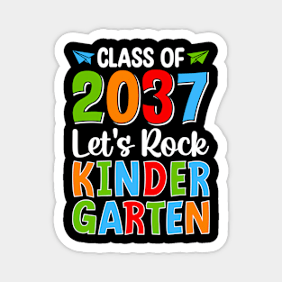 Class Of 2037 Let'S Rock Kindergen Back To School Magnet