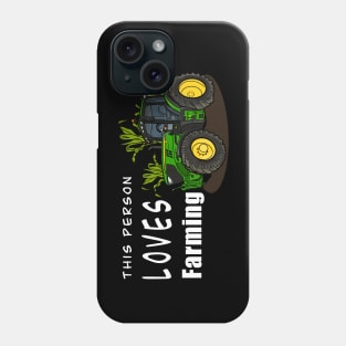 This Person Loves Farming Phone Case