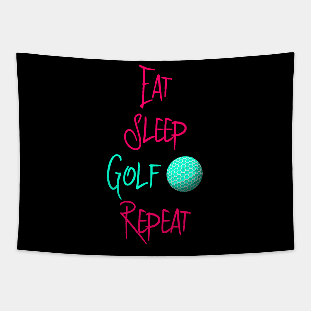 Eat Sleep Golf Driving Range Golfer Quote Tapestry by at85productions