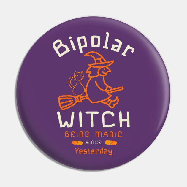 Funny Halloween Bipolar Witch lazy costume Pin by WearablePSA