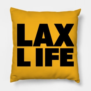 Lax Life Pillow